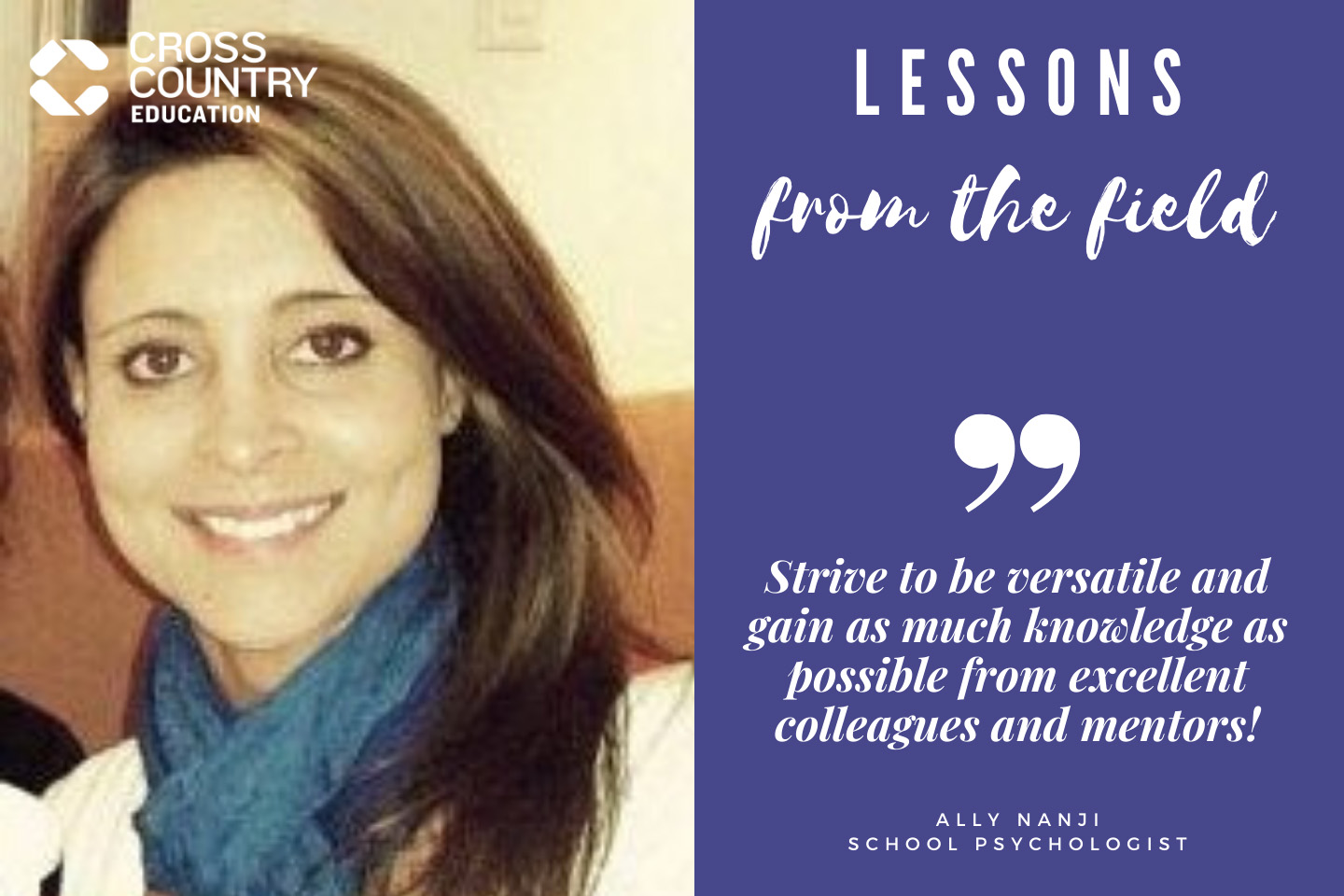 Lessons From The Field:  Ally Nanji, School Psychologist
