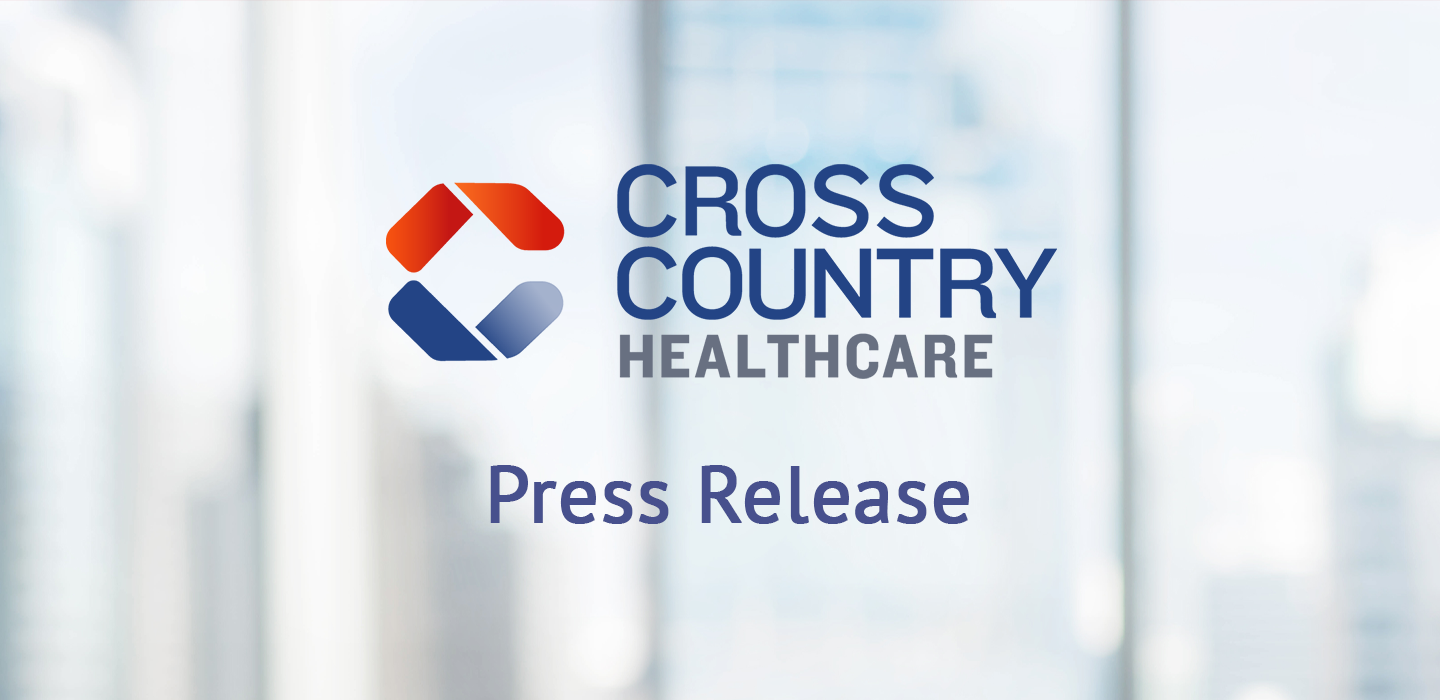 Cross Country Healthcare Announces New Corporate Identity and Enhanced Websites, Merges Travel Nurse Brands