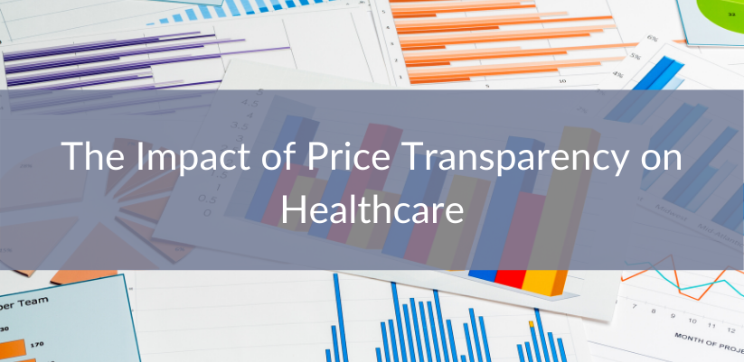 The Impact of Price Transparency on Healthcare